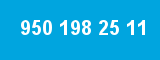950 198 25 11 950 198 25 11